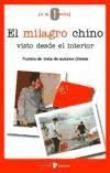 El milagro chino visto desde el interior. Puntos de vista de autores chinos