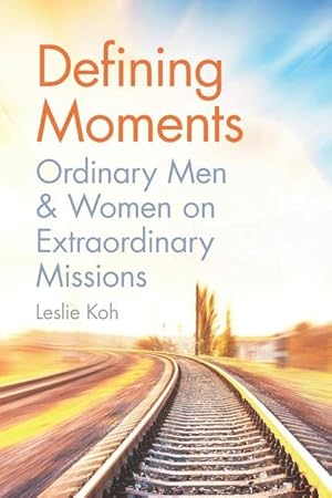 Bild des Verkufers fr Defining Moments: Ordinary Men & Women on Extraordinary Missions zum Verkauf von moluna