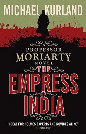 Immagine del venditore per The Empress of India (A Professor Moriarty Novel) venduto da WeBuyBooks