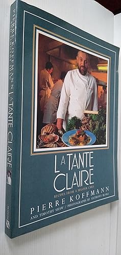 Image du vendeur pour La Tante Claire: Recipes from a Master Chef mis en vente par Your Book Soon