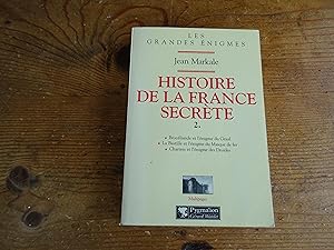 Histoire De La France Secrète 2.