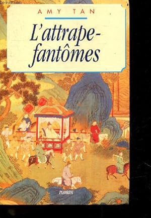 Image du vendeur pour L'attrape fantomes - roman mis en vente par Le-Livre