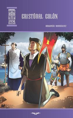 Imagen del vendedor de Cristbal Coln: Ilustrado (Ariel Juvenil Ilustrada) (Spanish Edition) a la venta por moluna