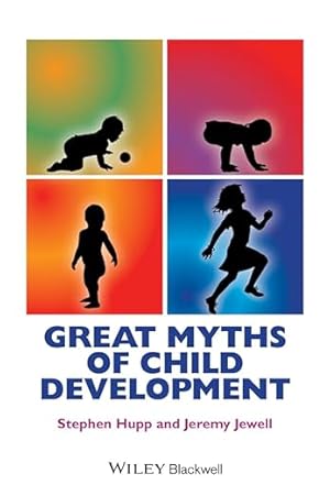 Image du vendeur pour Great Myths of Child Development (Great Myths of Psychology) mis en vente par Bulk Book Warehouse