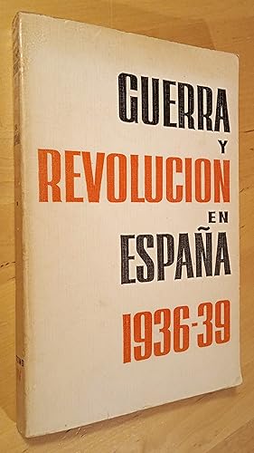 Immagine del venditore per Guerra y revolucin en Espaa 1936-1939, Tomo IV venduto da Llibres Bombeta