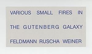 Exhibition card: Various Small Fires in the Gutenberg Galaxy: Feldmann, Ruscha, Weiner (19 Januar...