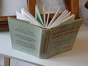 BOOKDEALERS IN NORTH AMERICA A Directory Of Dealers In seconhand And Antiquarian Books In Canada ...