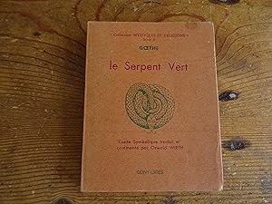 LE SERPENT VERT Conte Symbolique traduit et commenté par Oswald WIRTH