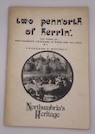 Image du vendeur pour two penn'orth of herrin The Story of Northumbrian Fishermen in Word and Picture a look at fishermen and fisherplaces in northumberland mis en vente par Hencotes Books, Penny Pearce