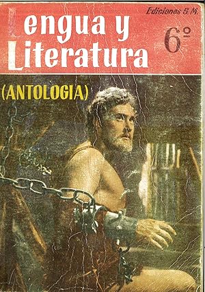 Seller image for LENGUA Y LITERATURA. EDICIONES S.M. 6 ANTOLOGIA. for sale by Papel y Letras