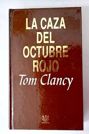 Imagen del vendedor de La caza del Octubre Rojo a la venta por Alcan Libros