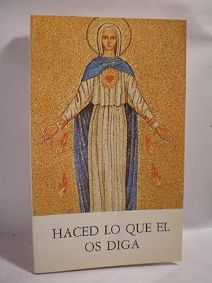 Haced lo que El os diga. Reflexiones y sugerencias para la formación de la piedad mariana