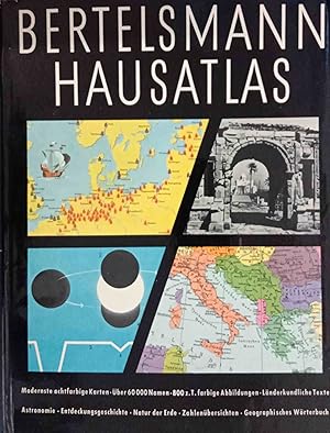 Seller image for Bertelsmann Hausatlas. Hrsg.: R. Wendorff. Vierfarb. Abb.: H. Bukor for sale by Logo Books Buch-Antiquariat