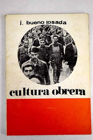 Immagine del venditore per Cultura obrera y actitud y doctrina de la Iglesia venduto da Alcan Libros