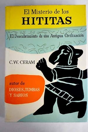 Imagen del vendedor de El misterio de los Hititas a la venta por Alcan Libros