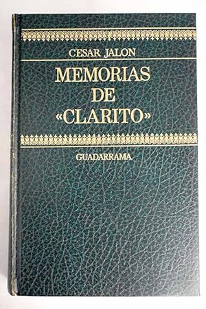 Seller image for Memorias de "Clarito" for sale by Alcan Libros