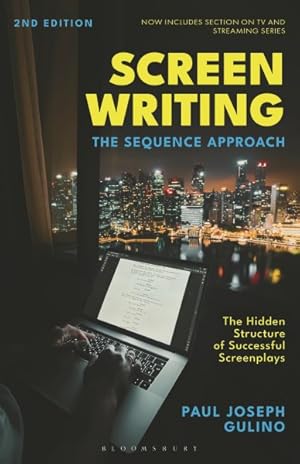 Imagen del vendedor de Screenwriting : The Sequence Approach a la venta por GreatBookPrices