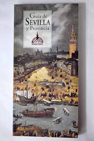 Bild des Verkufers fr Gua de Sevilla y provincia zum Verkauf von Alcan Libros