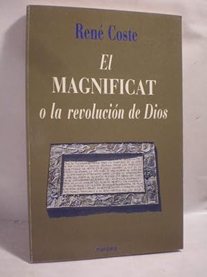 El Magnificat o la revolución de Dios