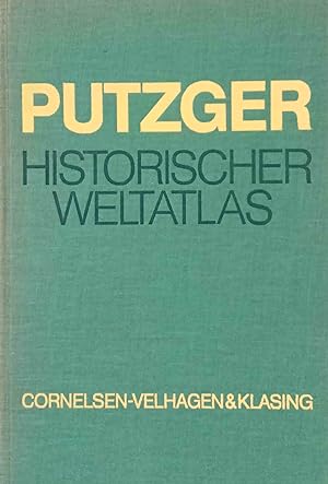 Imagen del vendedor de Historischer Weltatlas. Putzger. Neu hrsg. von Walter Leisering a la venta por Logo Books Buch-Antiquariat