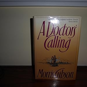 Seller image for A Doctor's Calling for sale by Annandale Books