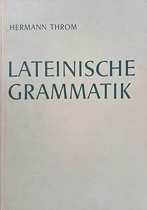 Lateinische Grammatik.