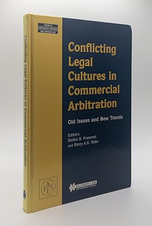 Immagine del venditore per CONFLICTING LEGAL CULTURES IN COMMERCIAL ARBITRATION: OLD ISSUES AND NEW TRENDS venduto da Second Story Books, ABAA
