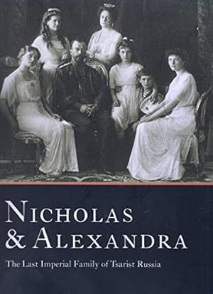 Imagen del vendedor de Nicholas & Alexandra: Last Imperial F a la venta por WeBuyBooks