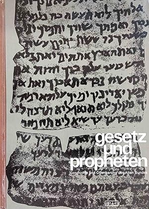 Gesetz und Propheten : Lehrbuch z. Offenbarung u. Geschichte d. Alten Bundes f. höhere Schulen. [...