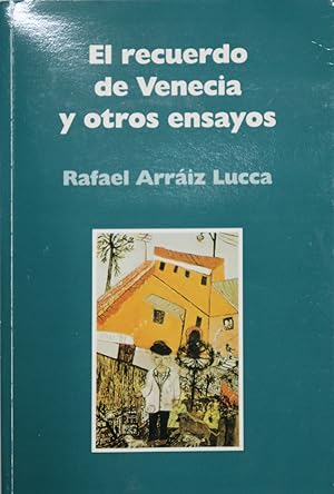 Imagen del vendedor de El recuerdo de Venecia y otros ensayos a la venta por Librera Alonso Quijano