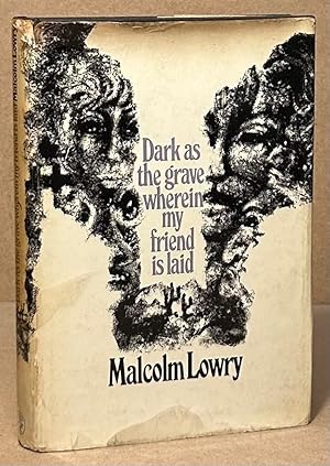 Seller image for Dark as the Grave Wherein My Friend is Laid for sale by San Francisco Book Company