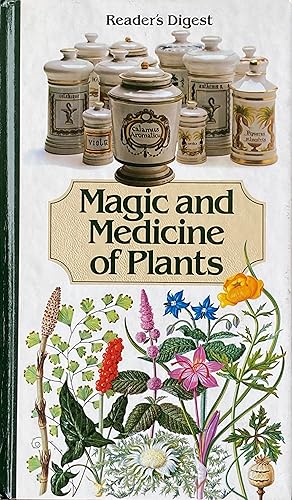 Magic and medicine of plants