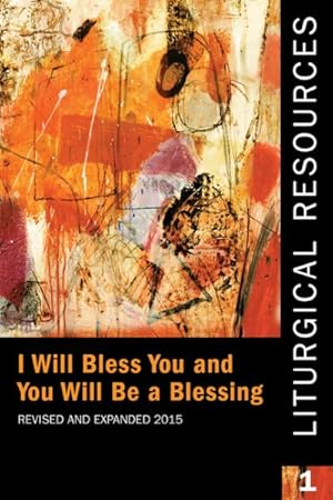 Seller image for Liturgical Resources 1 : I Will Bless You and You Will Be a Blessing for sale by GreatBookPrices