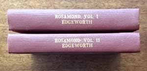 Rosamond: a sequel to Early lessons. In two volumes. By Maria Edgeworth.