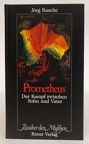 Bild des Verkufers fr Prometheus. Der Kampf zwischen Sohn und Vater. zum Verkauf von Der Buchfreund