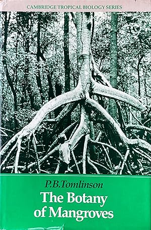 Image du vendeur pour The botany of Mangroves mis en vente par Acanthophyllum Books