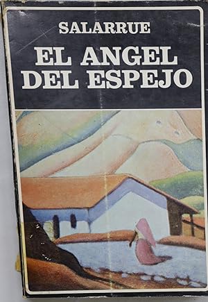 Seller image for El Angel del Espejo for sale by Librera Alonso Quijano