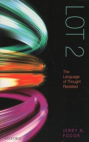 Immagine del venditore per LOT 2: The Language of Thought Revisited venduto da A Cappella Books, Inc.