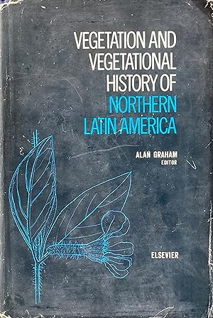 Vegetation and vegetational history of northern Latin America