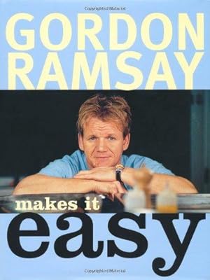 Imagen del vendedor de Gordon Ramsay Makes It Easy a la venta por WeBuyBooks