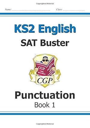 Image du vendeur pour KS2 English SAT Buster: Punctuation - Book 1 (for the 2022 tests) (CGP SATS English) mis en vente par WeBuyBooks