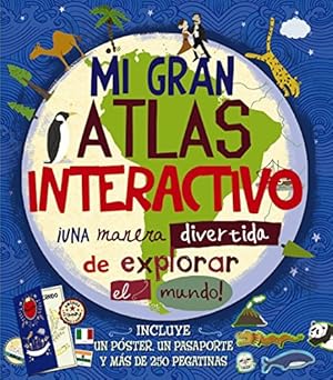 Mi gran atlas interactivo. ¡Una manera divertida de explorar el mundo!