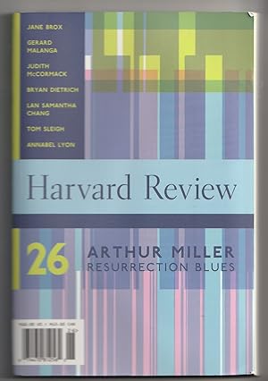 Harvard Review #26, Arthur Miller RESURRECTION BLUES