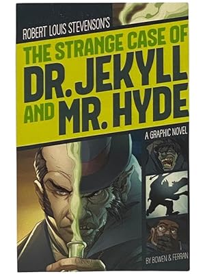 Immagine del venditore per The Strange Case of Dr. Jekyll and Mr. Hyde: A Graphic Novel venduto da Yesterday's Muse, ABAA, ILAB, IOBA