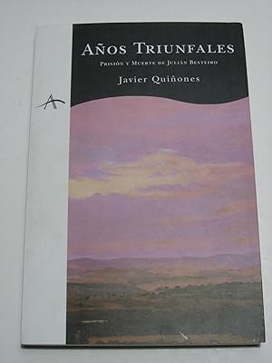 Seller image for AOS TRIUNFALES Prisin y muerte de Julin Besteiro for sale by ALEJANDRIA SEVILLA