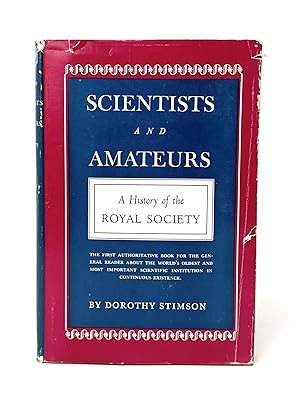 Seller image for Scientists and Amateurs: A History of the Royal Society for sale by Underground Books, ABAA