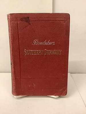 Seller image for Baedeker's Southern Germany, Handbook for Travellers for sale by Chamblin Bookmine