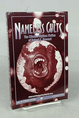 Bild des Verkufers fr Nameless Cults: The Cthulhu Mythos Fiction of Robert E. Howard zum Verkauf von Attic Books (ABAC, ILAB)
