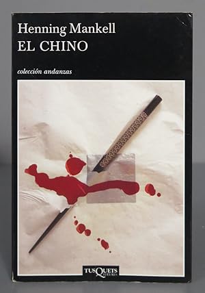 Imagen del vendedor de El Chino. Henning Mankell a la venta por EL DESVAN ANTIGEDADES