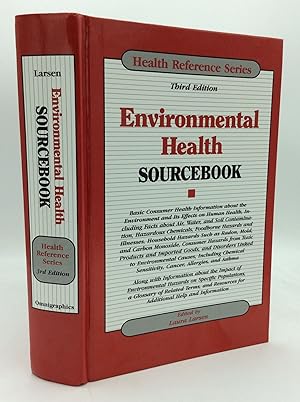 Imagen del vendedor de ENVIRONMENTAL HEALTH SOURCEBOOK: Basic Consumer Health Information about the Environment and Its Effects on Human Health, Including Facts about Air, Water, and Soil Contamination, Hazardous Chemicals, Foodborne Hazards and Illnesses, Household Hazards Such as Radon, Mold, and Carbon Monoxide, Consumer Hazards from Toxic Products and Imported Goods, and Disorders Linked to Environmental Causes, Including Chemical Sensitivity, Cancer, Allergies, and Asthma - Along with Information about the Impact of Environmental Hazards on Specific Populations, a Glossary of Related Terms, and Resources for Additional Help and Information a la venta por Kubik Fine Books Ltd., ABAA